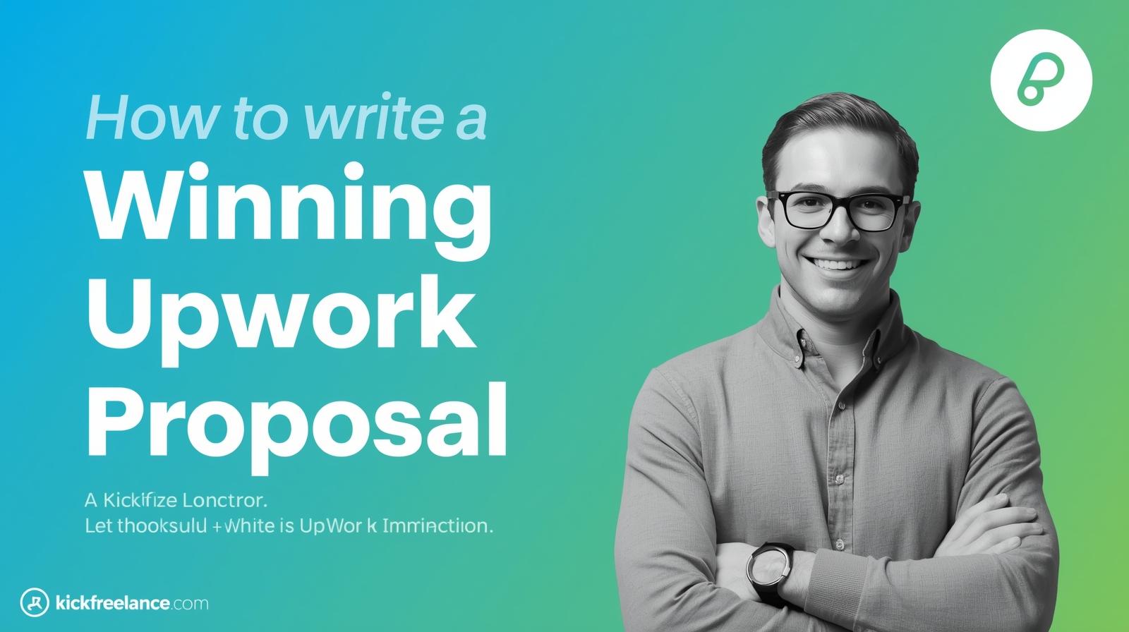 How to Write a Winning Upwork Proposal